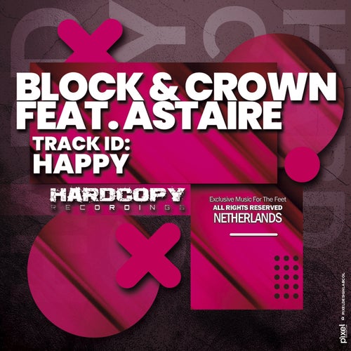 Astaire, Block & Crown - HAPPY [HARDC031]